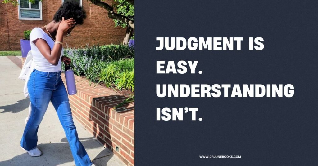 Judgment Is Easy. Understanding Isn’t